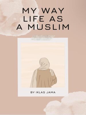 cover image of My Way of Life as a Muslim